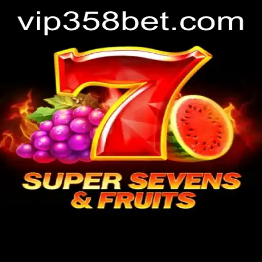 Descubra as Emoções de 7SuperSevensFruits no 358bet